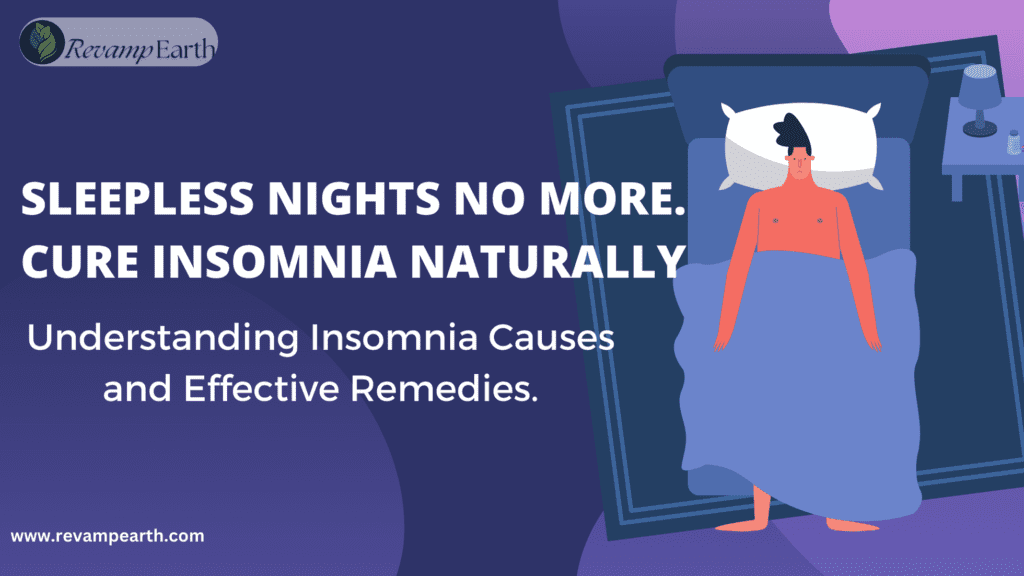 Understanding Insomnia - Revamp Earth